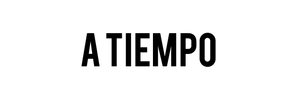 a tiempo